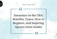 Insurance in the USA: Benefits, Types, How to Register, and Inspiring Quotes (2026 Guide) Insurance Quote
