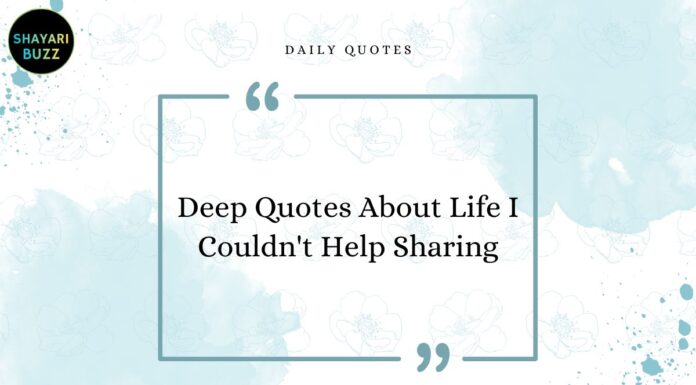 Deep Quotes About Life I Couldn’t Help Sharing Deep English Quotes